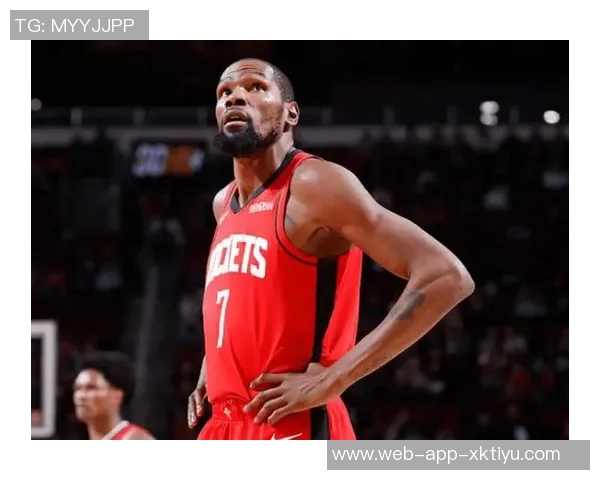 杜兰特在火箭队四场比赛中得分超百创队史第二快纪录仅次于哈登